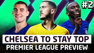 Chelsea Will Stay Top Of The League! | Premier League Betting Preview