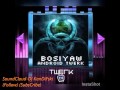 Bosiyaw - Android Twerk (Escon Remix) (Twerk/Trap)