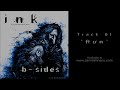 Ink Soundtrack B-Sides - 01 Run
