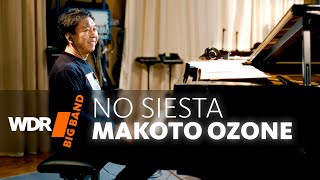 Makoto Ozone & WDR BIG BAND -  No Siesta