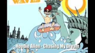 Watch Hoodie Allen Chasing My Dream video