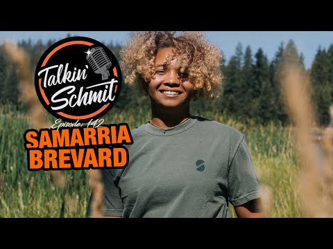 Talkin' Schmit Ep.142: SAMARRIA BREVARD