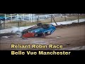 Reliant Robin Race - Belle Vue Manchester Reliant Robin Race - Belle Vue Manchester