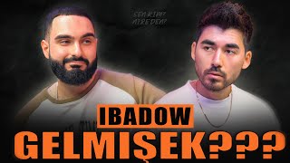 Ibadow - Gelmişek Sen Kim? Nireden?