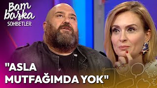 Somer Sivrioğlu Mutfaktan Hangi Malzemeyi Yok Etmek İstiyor? Bambaşka Sohbetler