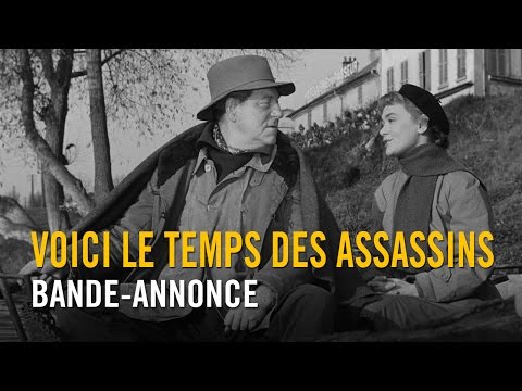 Voici le temps des assassins