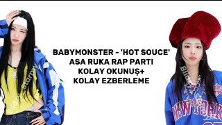 Babymonster - Hot Souce Asaruka Rap Parti Kolay Okunuş Kolay Ezberleme