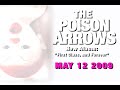 The Poison Arrows - First Class, and Forever - 5.12.9 - Trailer 2