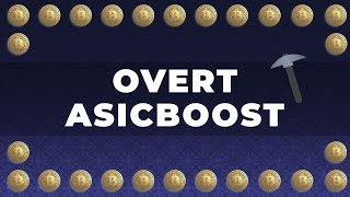 Bitcoin Mining Overt Asicboost - Technical Explanation Btc