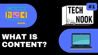 What is Content? - The Tech Nook