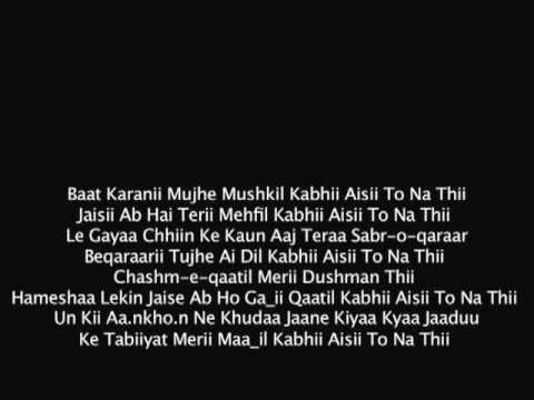 Baat Karni Mujhe Mushkil Kabhi aisi toh na Thi