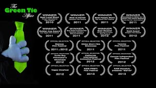 "The Green Tie Affair" (2010) Directed by Dane Neves
