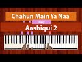 How To Play "Chahun Main Ya Naa" (Easy) by Aashiqui 2 | Bollypiano Tutorial