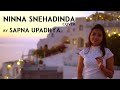 Ninna Snehadinda Cover Version | Mugulu Nage | Sapna Upadhya | Shreya Ghoshal