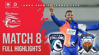 Match 8 | Kandy Tuskers vs Jaffna Stallions | LPL2020 Full Highlights