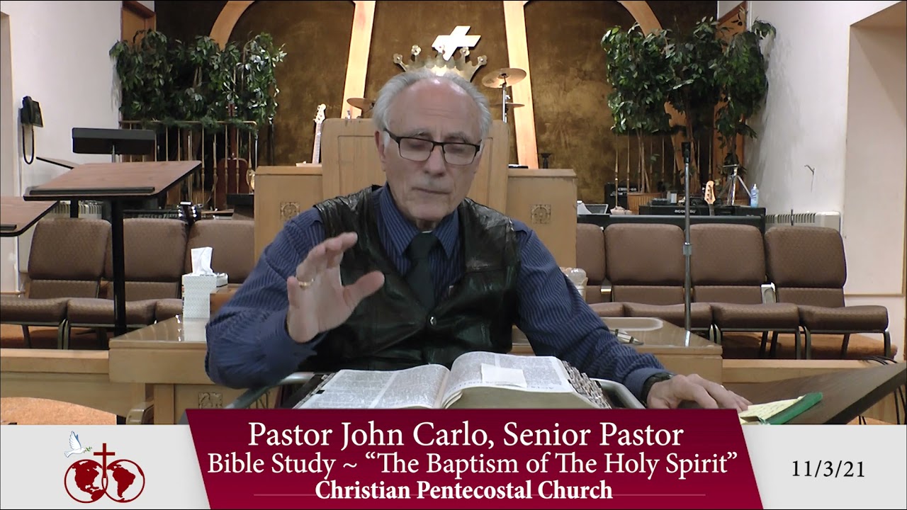 "Baptism Of the Holy Spirit" Bible Study (11/3/21)