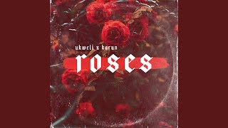 Roses Roses