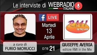 Le interviste di WEB RADIO ITALIANE - RMI in the Mix