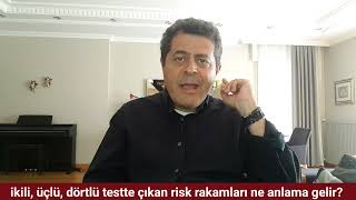 İkili, üçlü, dörtlü testteki risk rakamları nasıl yorumlanır, hangi sonuç bebekte sorun demek?
