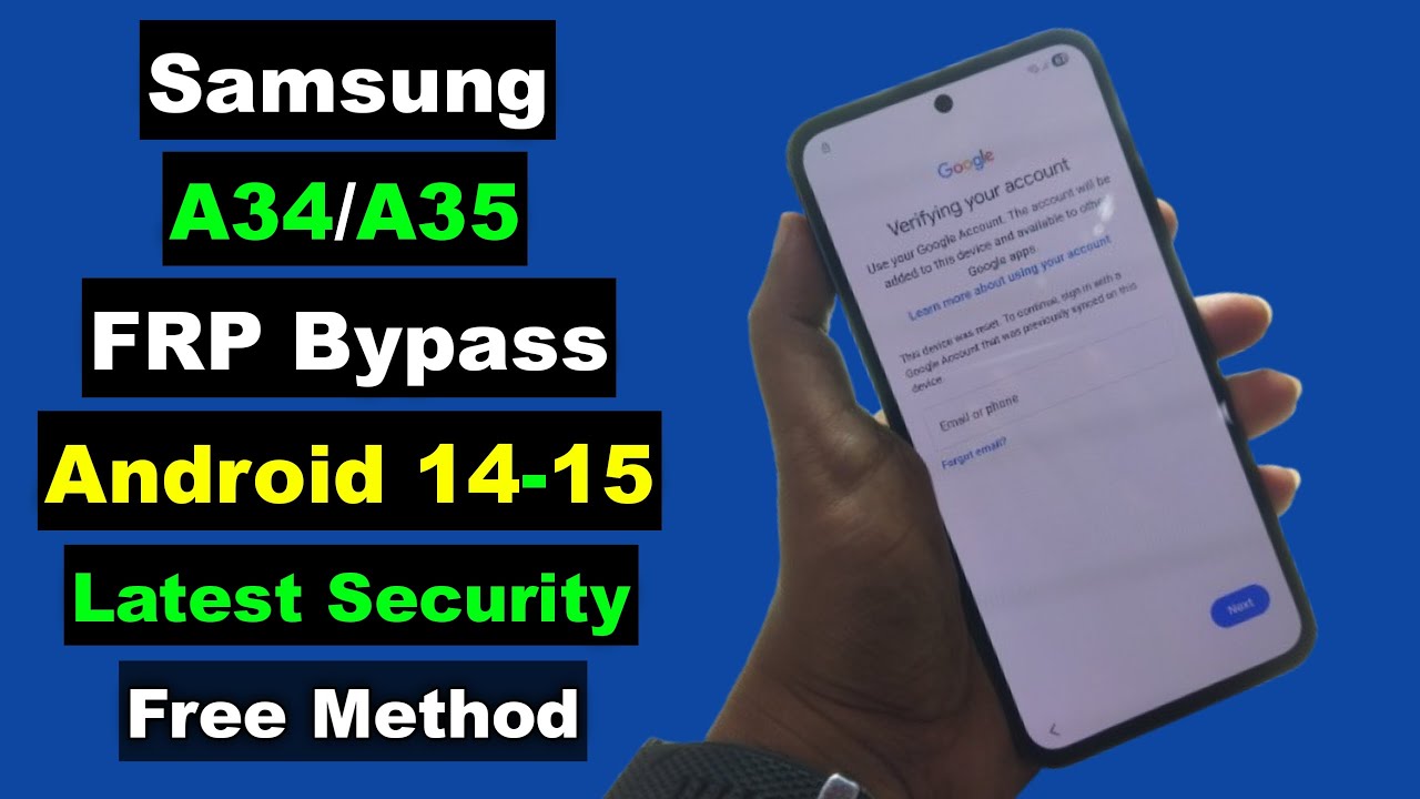 Samsung A34/A35 FRP Bypass Android 14-15 | Samsung Samsung A34/A35 FRP Bypass Android 14-15 | Samsung