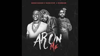 Boosie Badazz, Young Nyke, & Shop Babie - Ar On Me