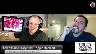 The Digital Ramble Smart Home Ecosystems Apple HomeKit
