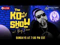 The KO Show with Big Face