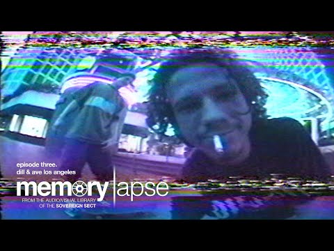 Sovereign Sect's "Memory Lapse" Ep 3: Dill in LA