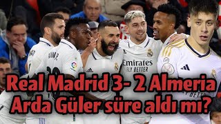 Arda Güler süre aldı mı? Real Madrid Almeria maçı #realmadrid #ardagüler