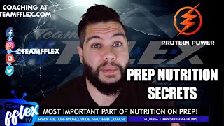 The Secret Of Prep Nutrition! (Not what you think!) | Protein Power #89 | TeamFFLEX | Npc Ifbb