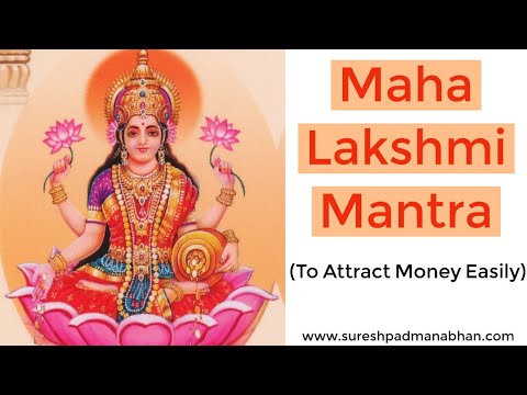 Maha Lakshmi Mantra: Eastern Law of attraction to Attract Money...