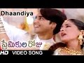 Dhaandiya Full Video Song || Premikula Roju Movie || Kunal || Sonali Bendre || A.R.Rahman