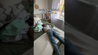 Scaring My Girlfriend.. Gone Wrong