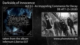 Watch Darkside Of Innocence Act Iii  An Impending Commence For Decay video