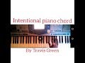 How to play Intentional by Travis Greene,piano tutorial(chord progression of intentional)