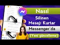 Yeni! Messenger'da Silinen Mesajlar Nasıl Kurtarılır (2024 Güncellemesi) | Silinen Facebook