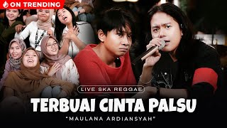 Maulana Ardiansyah - Terbuai Cinta Palsu (Live Ska Reggae)