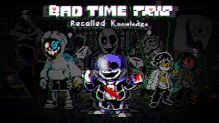 Undertale: Bad Time Trio | Recalled Knowledge | Phase 3 Full Animation