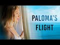 Paloma's Flight | Free Adventure, Drama Set in exotic Mexico