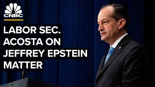 Labor Sec. Alex Acosta Speaks To Media Regarding Epstein Plea Deal 07102019