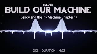 Dagames Build Our Machine Bendy And The Ink Machine Chapter 1 Dagames Build Our Machine Bendy And The Ink Machine Chapter 1