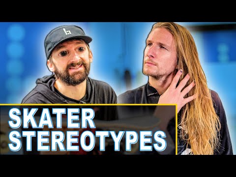 SKATER STEREOTYPES 2