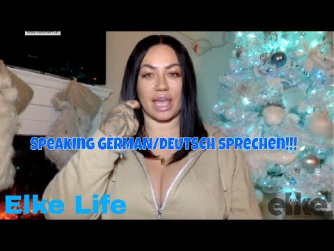 GERMAN, of course I speak GERMAN oder DEUTSCH| Elke Life