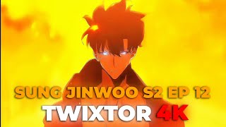 Sung Jinwoo S2 Ep 12 Twixtor 4K Solo Leveling