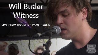 Watch Will Butler Witness video