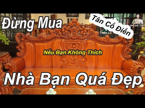 Bàn Ghế Hoàng Gia | Mẫu Đẹp Nhất 2020 | Đồ Gỗ Tĩnh | Trao Trọn Niềm Tin