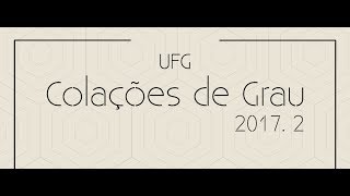 Colação De Grau 20172 - Parte 4 - Iesa, Inf E Ime - 02022018