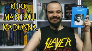 Kürk Mantolu Madonna Kitap Yorumu