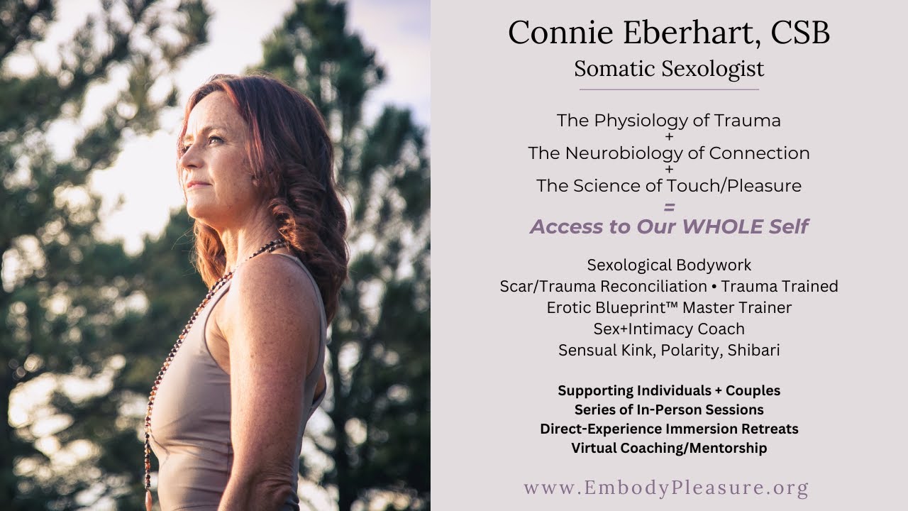 Connie Eberhart | Somatic Sex Educator/Sexological Bodyworker