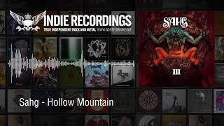 Watch Sahg Hollow Mountain video